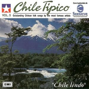 Chile Tipico Vol. 5 -Chile Lindo