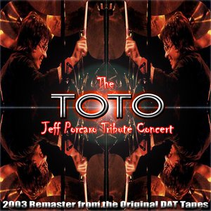 Jeff Porcaro Tribute Concert
