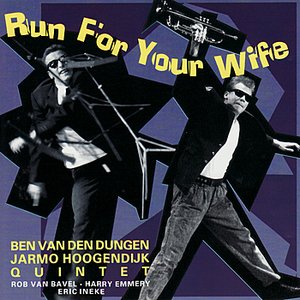 Run For Your Wife