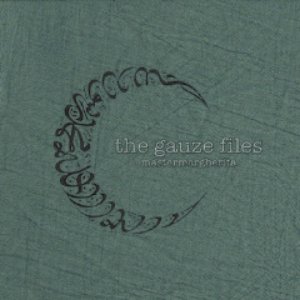 The Gauze Files - A Tribute to Muslimgauze