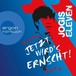 Jetzt wird's ernscht!