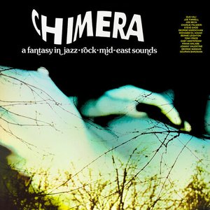 Chimera - A Fantasy in Jazz Rock Mid-East Sounds