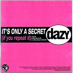 IT'S ONLY A SECRET (if you repeat it) - Single