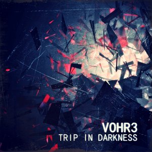 Trip in Darkness