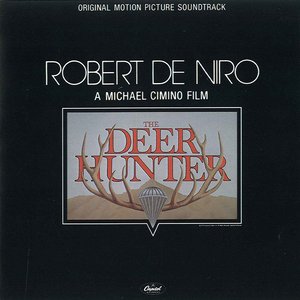 The Deer Hunter (Original Motion Picture Soundtrack)