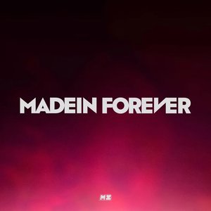 MADEIN FOREVER - EP