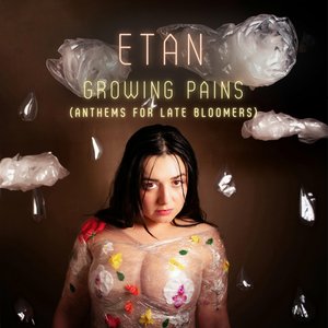 Growing Pains (Anthems for Late Bloomers)