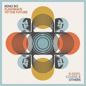Flashback To The Future: B-Sides, Covers & Others