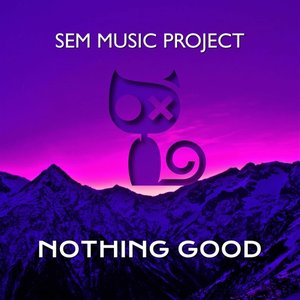 Nothing Good