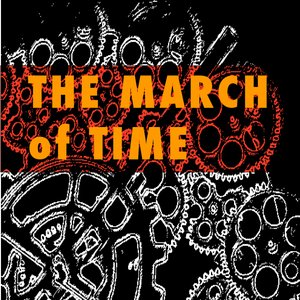 The March of Time