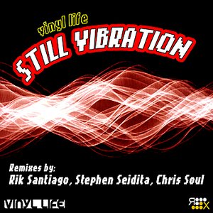 Still Vibration