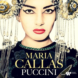 Giacomo Puccini - Maria Callas - Puccini