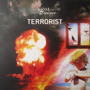 Image for 'Tom Sawyer - Terrorist'