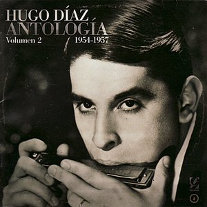 Hugo Díaz Antología Volumen 2