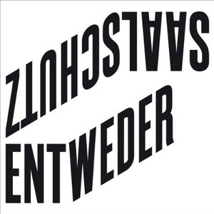 Image for 'Entweder Saalschutz'