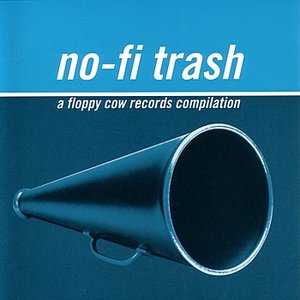 Image for 'No-Fi Trash'