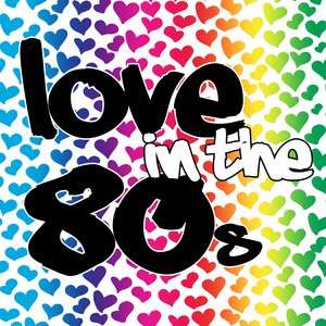 Love In The 80's