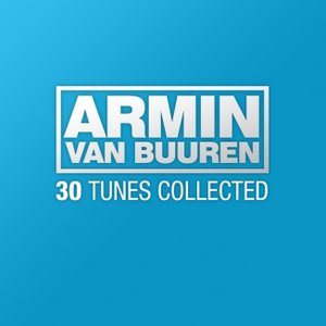 Armin Van Buuren – 30 Tunes Collected