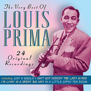 The Very Best of Louis Prima