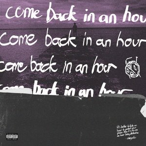 come back in an hour - Single