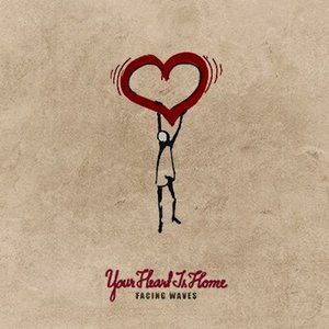 Your Heart Is Home