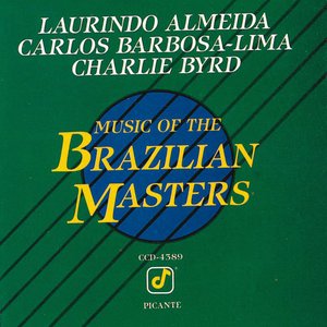 Music of the Brazilian Masters