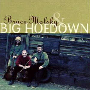Avatar for Bruce Molsky & Big Hoedown