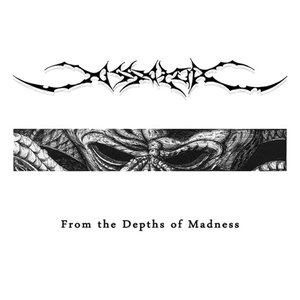 From the Depths of Madness