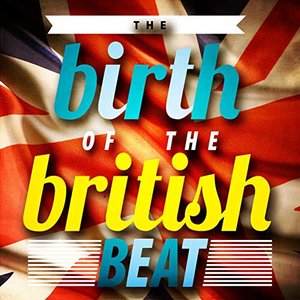 Birth of the British Beat