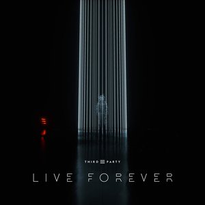 Live Forever - Single