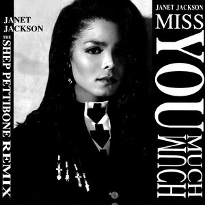 Miss You Much (The Shep Pettibone Remix)
