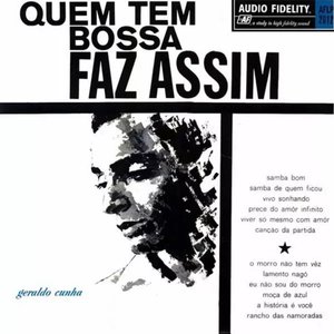 Quem Tem Bossa Faz Assim