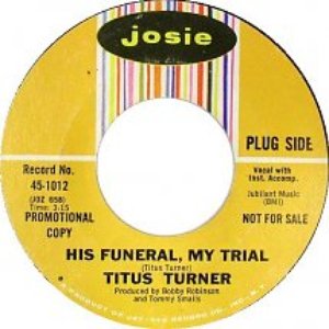 His Funeral, My Trial / Do You Dig It