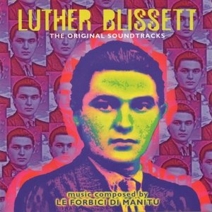 Luther Blissett - The Original Soundtracks