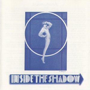 Inside The Shadow / No Longer Anonymous