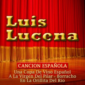 Luis Lucena Cancion Española