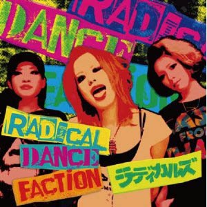 RADICAL DANCE FACTION