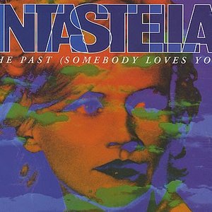 The Past (Somebody Loves You)