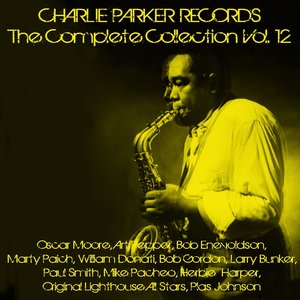 Charlie Parker Records: The Complete Collection, Vol. 12