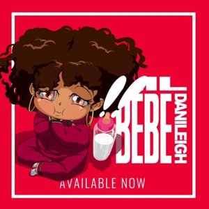 Danileigh - Lil Bebe - Zortam Music