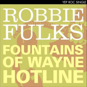 Fountains of Wayne Hotline - Single