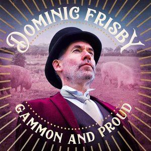 Gammon and Proud