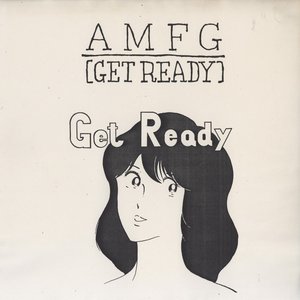 [Get Ready]