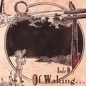 Of Waking...