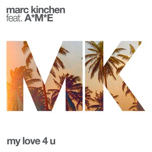 MK - My Love 4 U - Zortam Music