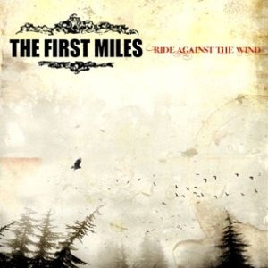 Image for 'The First Miles'