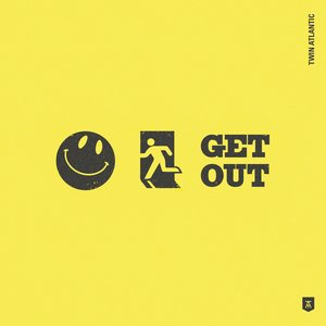 Get Out - Single