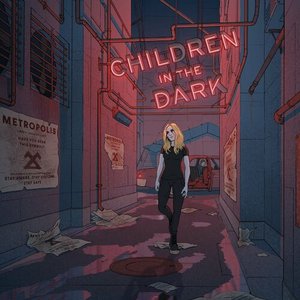 Children In the Dark - Single