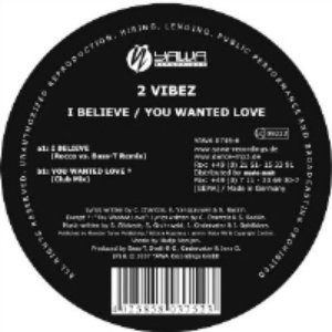 I Believe / You Wanted Love