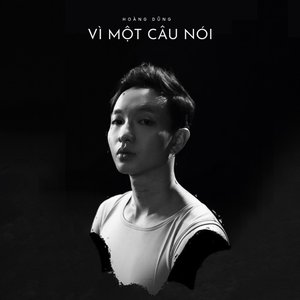 Vì Một Câu Nói
